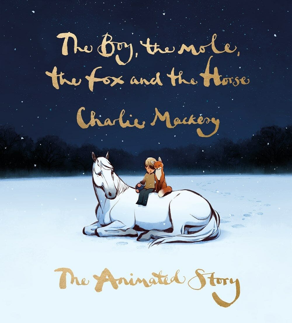 The Boy, the Mole, the Fox and the Horse: The Animated Story (『소년과 두더지와 여우와 말』원서)
