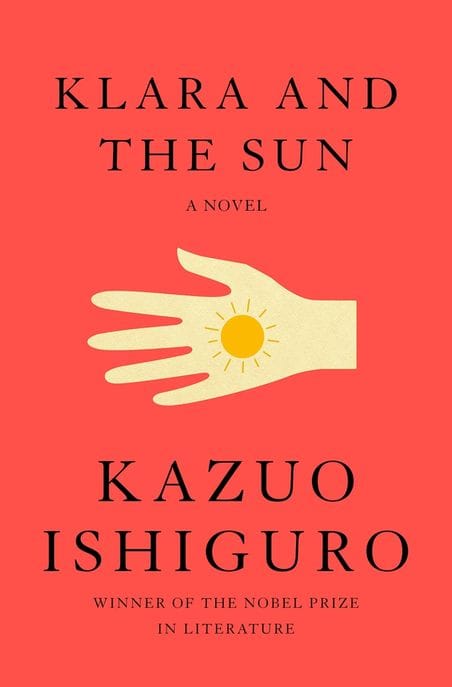 Klara and the Sun (Paperback, International) - 가즈오 이시구로 신작 '클라라와 태양' 원서