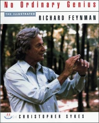 No Ordinary Genius: The Illustrated Richard Feynman (Paperback)