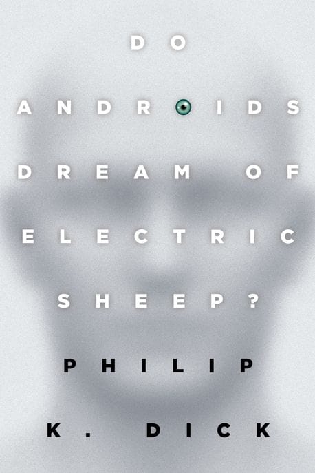 Do Androids Dream of Electric Sheep? (Paperback) - 『안드로이드는 전기양의 꿈을 꾸는가?』 원서