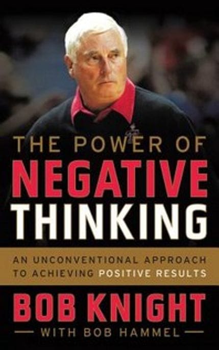 The Power of Negative Thinking