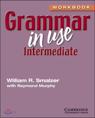 Grammar in Use Intermediate Workbook without Answers (Paperback, 2 Revised edition)
