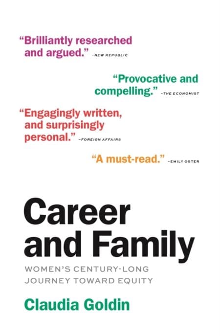 Career and Family (Women’s Century-Long Journey Toward Equity)