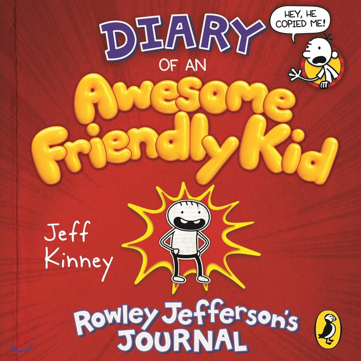 Diary of an Awesome Friendly Kid (Rowley Jefferson’s Journal)