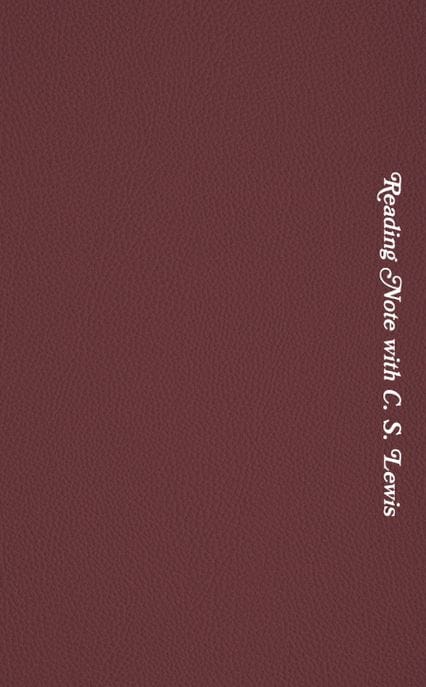C. S. 루이스 독서 노트 (Reading Note with C. S. Lewis)