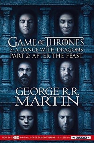 A Song of Ice and Fire #5 : Dance with Dragons Part 2 : After the Feast (A Game of Thrones)