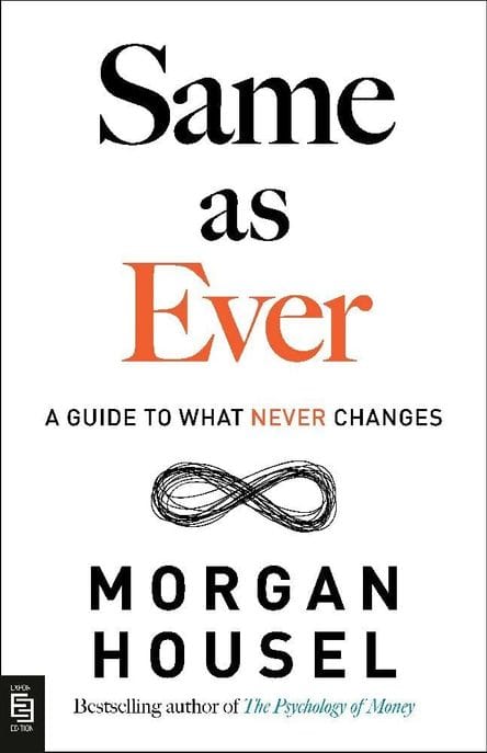 Same as Ever : A Guide to What Never Changes (Paperback) - 뉴욕타임즈 베스트셀러, 원서