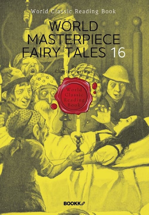 [POD] 세계 명작 동화 16편 : World Masterpiece fairy tales 16 (일러스트 - 영문판)