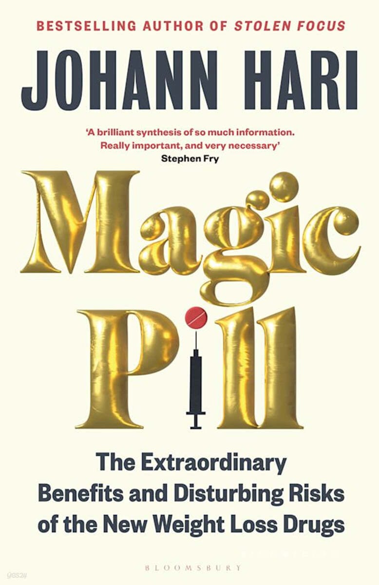 Magic Pill : The Extraordinary Benefits and Disturbing Risks of the New Weight Loss Drugs (Paperback) - 요한 하리 신작