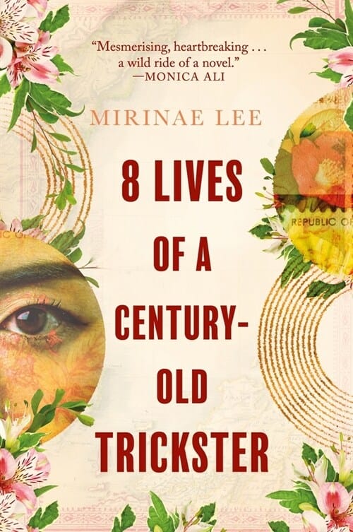 8 Lives of a Century-Old Trickster (Paperback) - 미국 윌리엄 사로얀 국제문학상 수상『이름 없는 여자의 여덟 가지 인생』원서