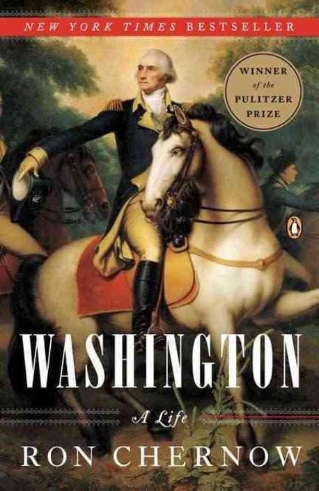 Washington: A Life (A Life)