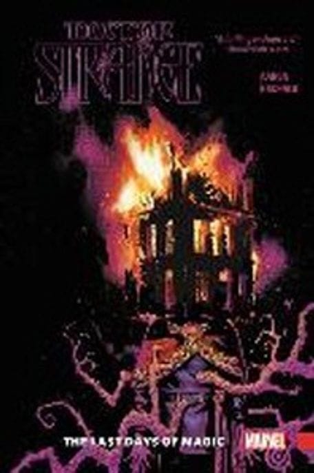 Doctor Strange Vol. 2: The Last Days Of Magic (The Last Days of Magic)