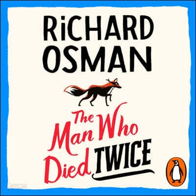 The Man Who Died Twice ((The Thursday Murder Club 2))