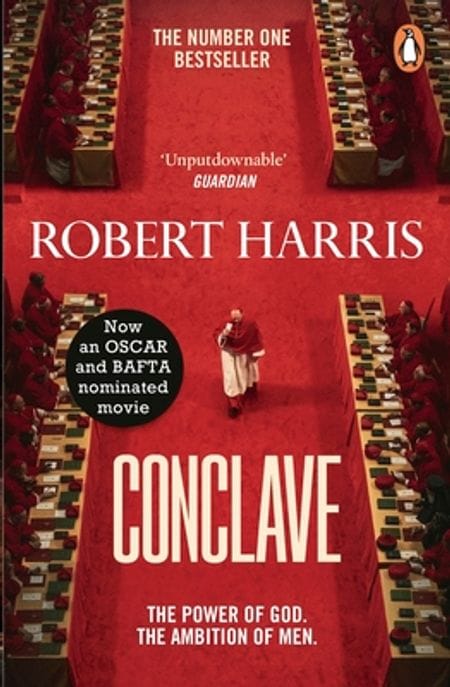 Conclave (Now an Oscar and BAFTA winning movie)