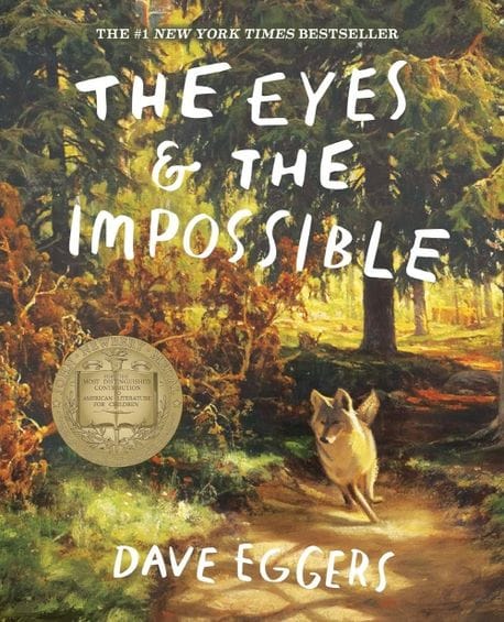 The Eyes and the Impossible (Paperback) - 2024 뉴베리 수상작,『눈과 보이지 않는』원서
