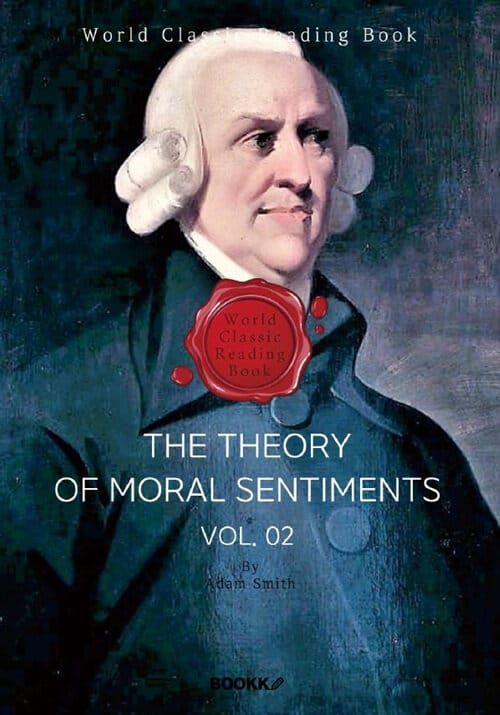 도덕 감정론 2부 (애덤 스미스) : The Theory of Moral Sentiments Vol. 02 (영문판) (도덕 감정론 2부 (애덤 스미스))