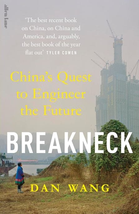 Breakneck (China’s Quest to Engineer the Future)