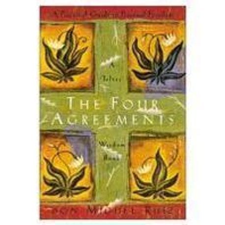 The Four Agreements (Hardcover) - A Practical Guide to Personal Freedom