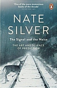 Signal and the Noise (Paperback) (Why So Many Predictions Fail-But Some Don't,신호와 소음)