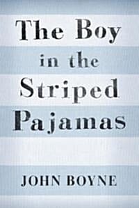 The Boy in the Striped Pajamas (Paperback)