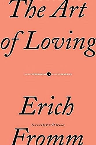 The Art of Loving (Paperback) (사랑의 기술)