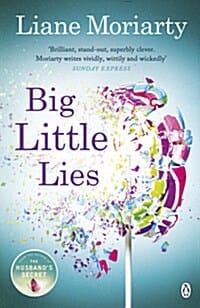 Big Little Lies (커져버린 사소한 거짓말)