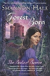 Forest Born (Paperback) (The Books of Bayern)