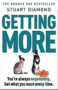 Getting More pbk. (How to Negotiate to Achieve Your Goals in the Real World,어떻게 원하는 것을 얻는가)