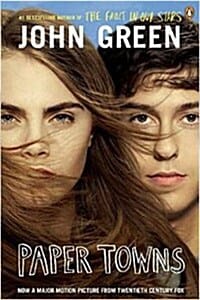 Paper Towns (Paperback, Media Tie In)