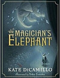 The Magician's Elephant (Paperback) (산과 달이 만나는 곳)