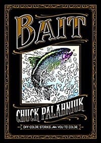 Bait (Off-color Stories for You to Color)