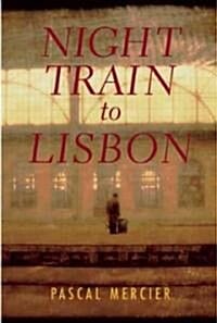 Night Train to Lisbon (Paperback) (리스본행 야간열차)