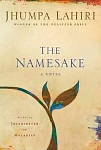The Namesake (A Novel)