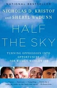 Half the Sky (Turning Oppression into Opportunity for Women Worldwide,절망 너머 희망으로)