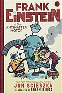 Frank Einstein (프랭크 아인슈타인과 반물질 모터)