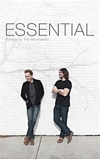 Minimalism: Essential Essays (두 남자의 미니멀 라이프)