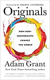 Originals (How Non-Conformists Change the World,오리지널스)