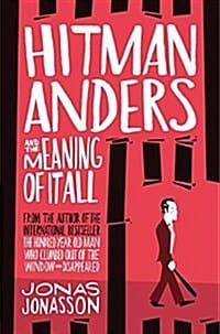 Hitman Anders and the Meaning of It All (킬러 안데르스와 그의 친구 둘)