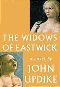 The Widows of Eastwick (Hardcover, Deckle Edge)