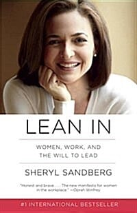 Lean in (Women, Work, and the Will to Lead)