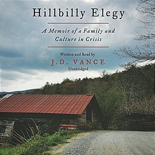 Hillbilly Elegy (A Memoir; Library Edition)