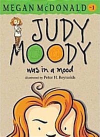 Judy Moody #1 : Judy Moody was in a Mood (Paperback)
