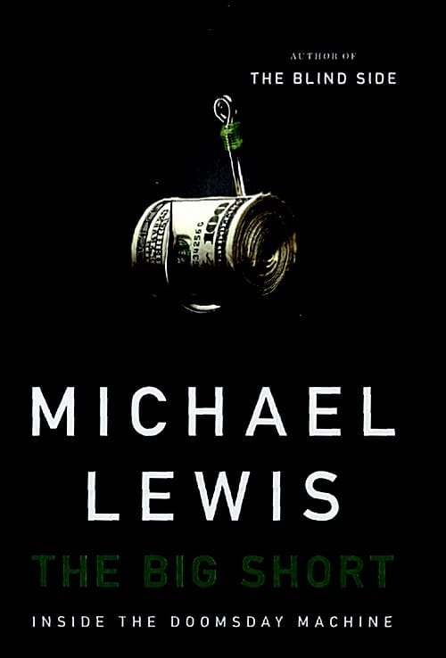 The Big Short: Inside the Doomsday Machine hardcover (Inside the Doomsday Machine)