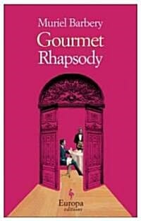 Gourmet Rhapsody