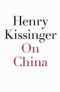 On China (헨리 키신저의 중국 이야기)
