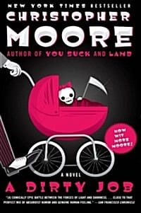 A Dirty Job (New York Times Bestseller)