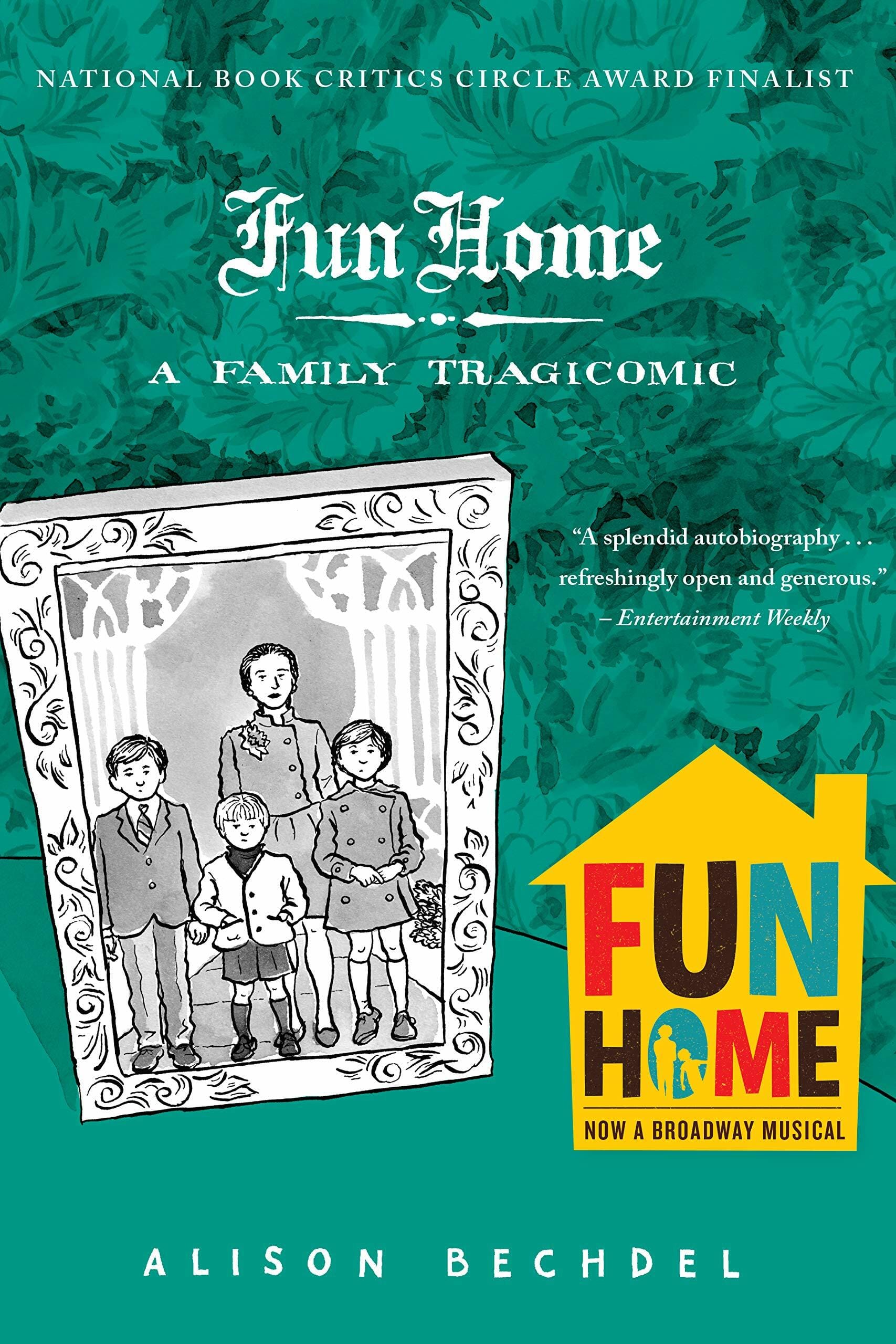 Fun Home (Paperback / Reprint Edition) (A Family Tragicomic)