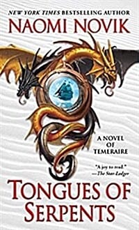 Tongues of Serpents (테메레르 6 : 큰바다뱀들의 땅)
