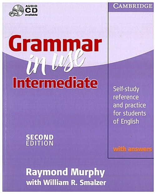 Grammar in Use Intermediate with Answers 2/E