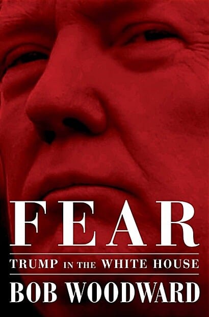 Fear : Trump in the White House : 공포 : 백악관의 트럼프 (워터게이트 특종기자 밥 우드워드의 폭로)